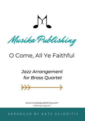 Book cover for O Come All Ye Faithful - Jazz Carol for Brass Quartet