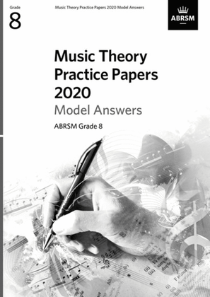 Book cover for Music Theory Practice Papers 2020 Model Answers, ABRSM Grade 8