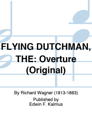Book cover for FLYING DUTCHMAN, THE: Overture (Original)