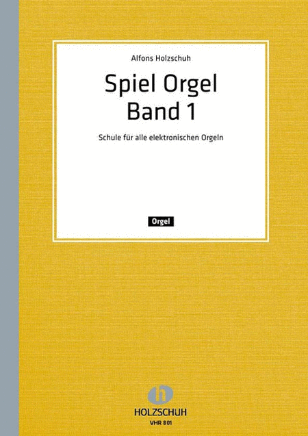 Spiel Orgel 1