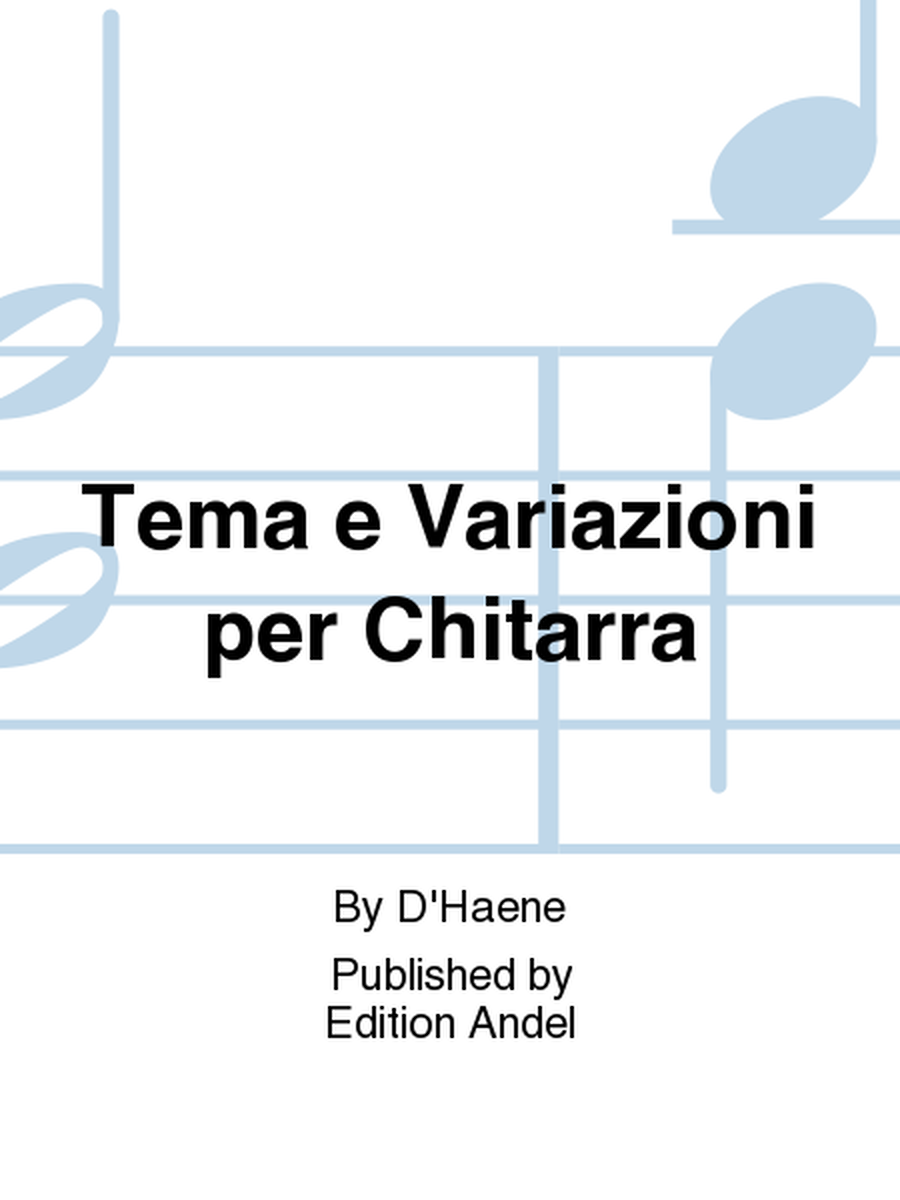 Tema e Variazioni per Chitarra