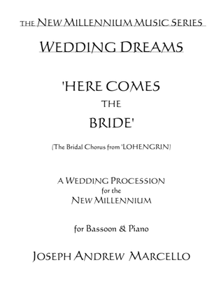 Book cover for Here Comes the Bride - for the New Millennium - Bassoon & Piano