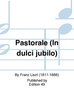 Pastorale (In dulci jubilo)