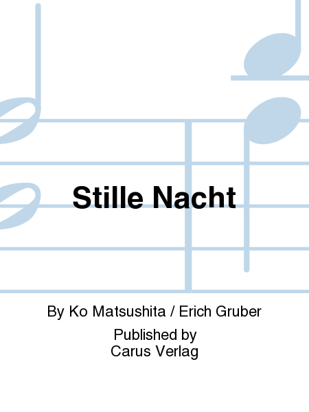 Silent night (Stille Nacht)