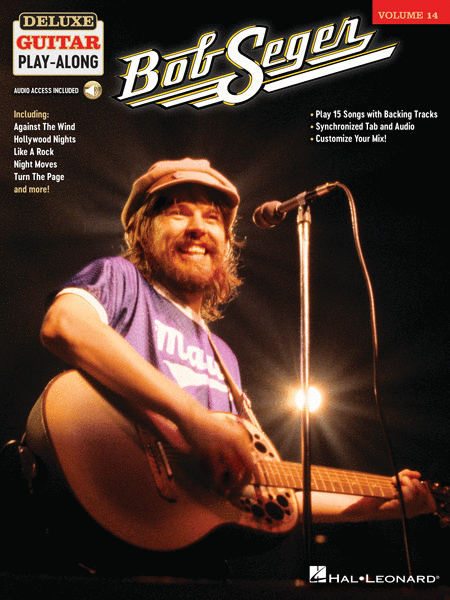 Bob Seger (Deluxe Guitar Play-Along Volume 14)