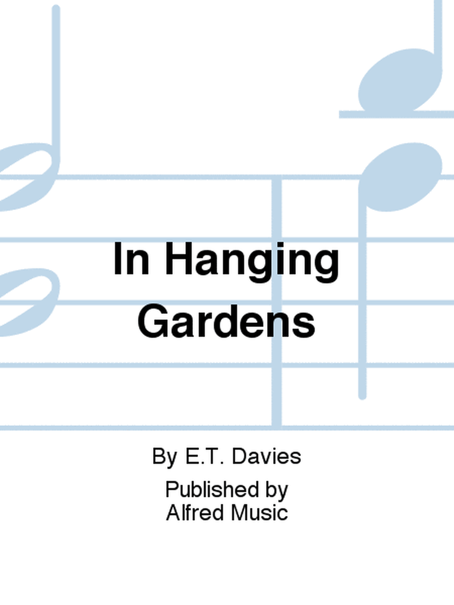 In Hanging Gardens