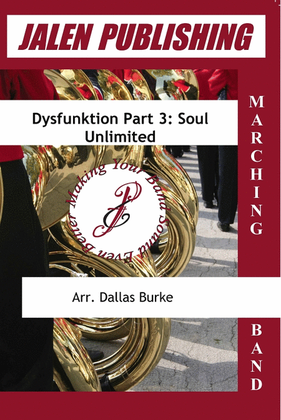 Dysfunktion Part 3: Soul Unlimited