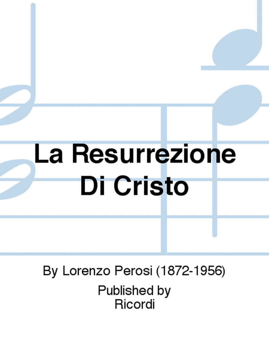 La Resurrezione Di Cristo