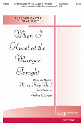 Book cover for When I Kneel at the Manger Tonight