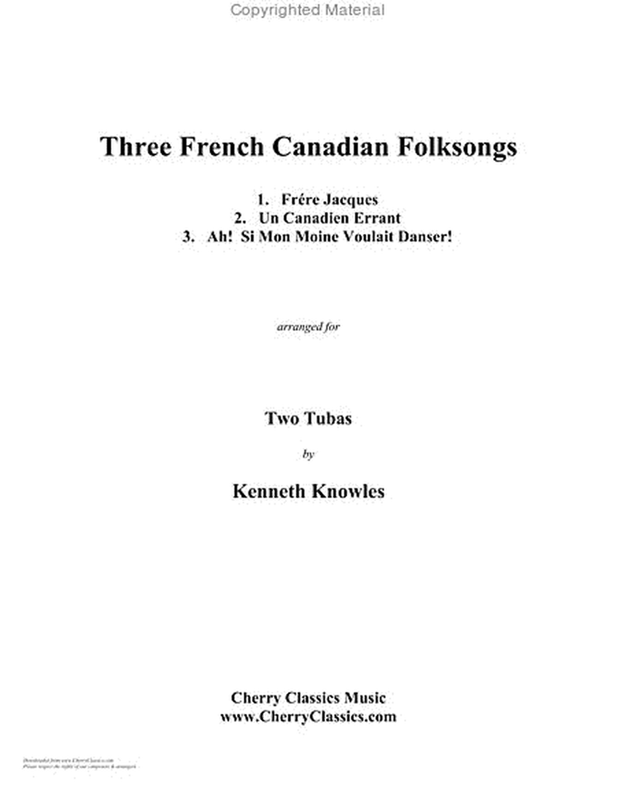 Three French Canadian Folksongs for Tuba Duet