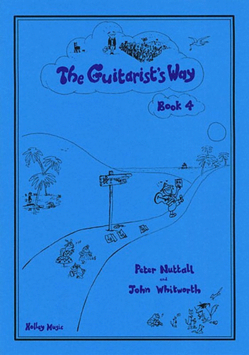 Guitarists Way Book 4