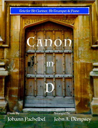 Book cover for Canon in D (in C major): Trio for Clarinet, Trumpet and Piano