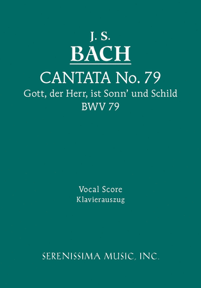 Book cover for Gott, der Herr, ist Sonn' und Schild, BWV 79