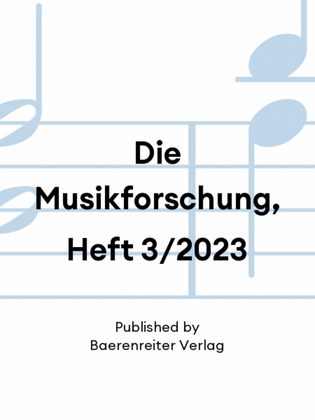 Book cover for Die Musikforschung, Heft 3/2023
