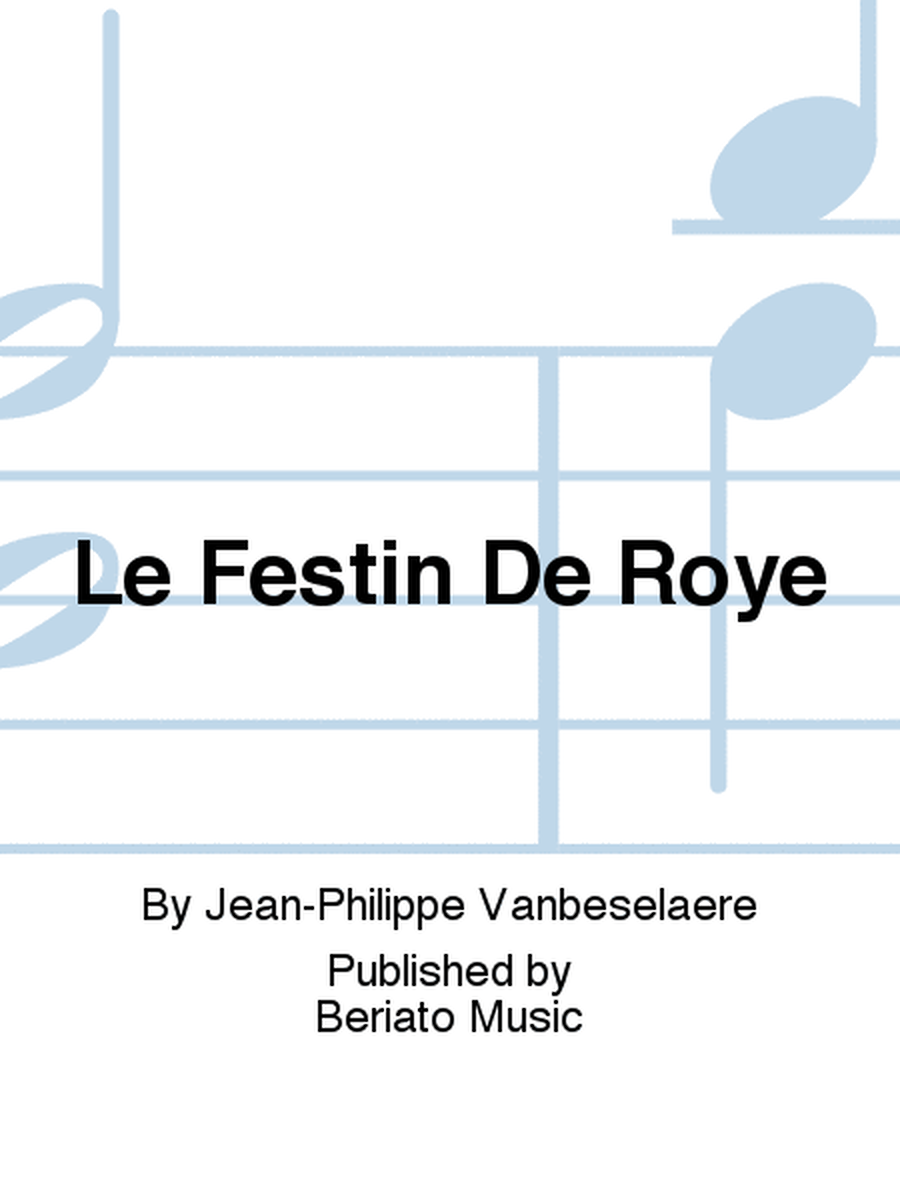 Le Festin De Roye