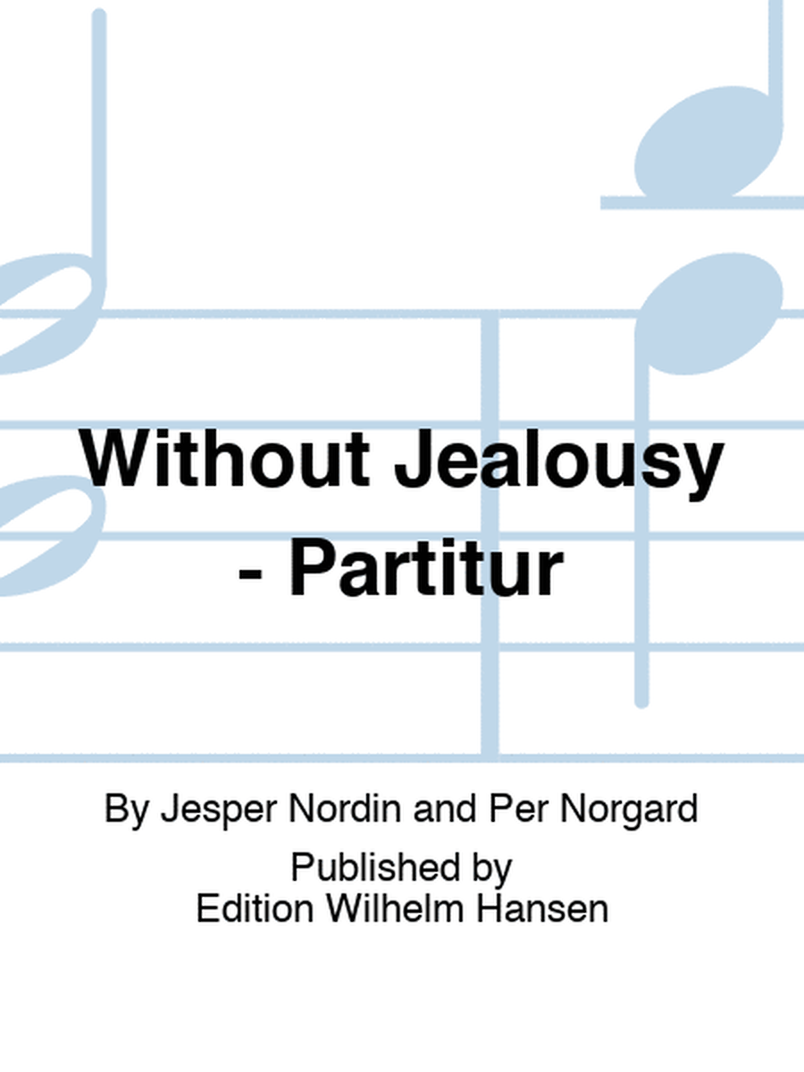 Without Jealousy - Partitur