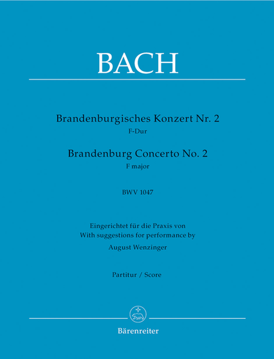 Brandenburg Concerto, No. 2, No. 2 F major, BWV 1047