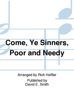 Book cover for Come, Ye Sinners, Poor and Needy