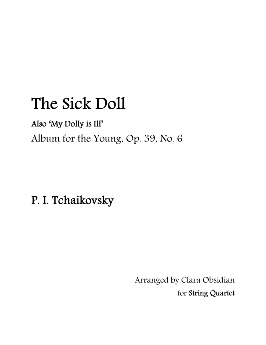 Album for the Young, op 39, No. 6: The Sick Doll for String Quartet image number null