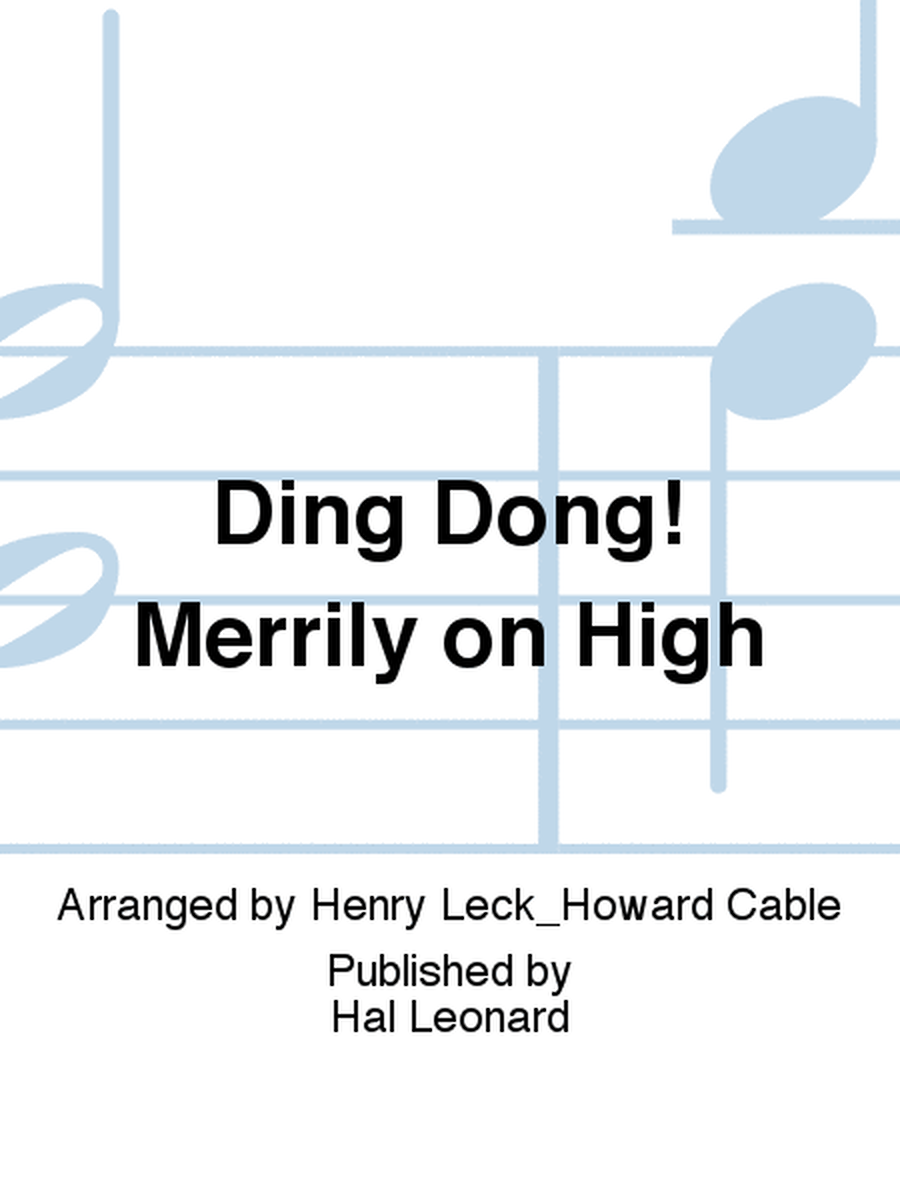 Ding Dong! Merrily on High