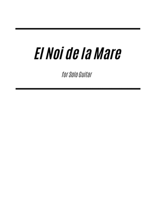 Book cover for El Noi de la Mare (for Solo Guitar)