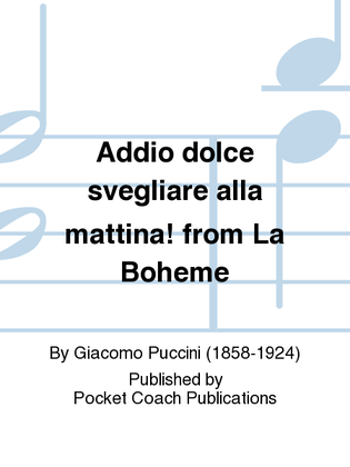 Book cover for Addio dolce svegliare alla mattina! from La Boheme