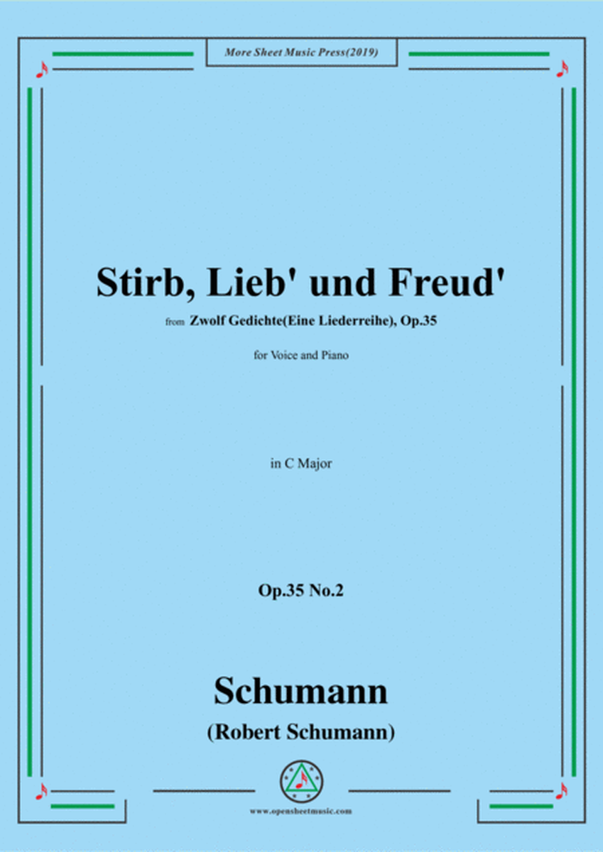 Schumann-Stirb, Lieb' und Freud',Op.35 No.2 in C Major,for Voice&Piano image number null