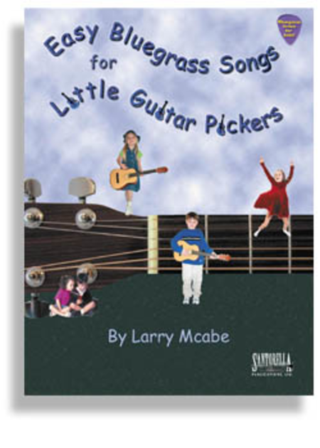 Bluegrass Songs for Little Guitar Pickers
