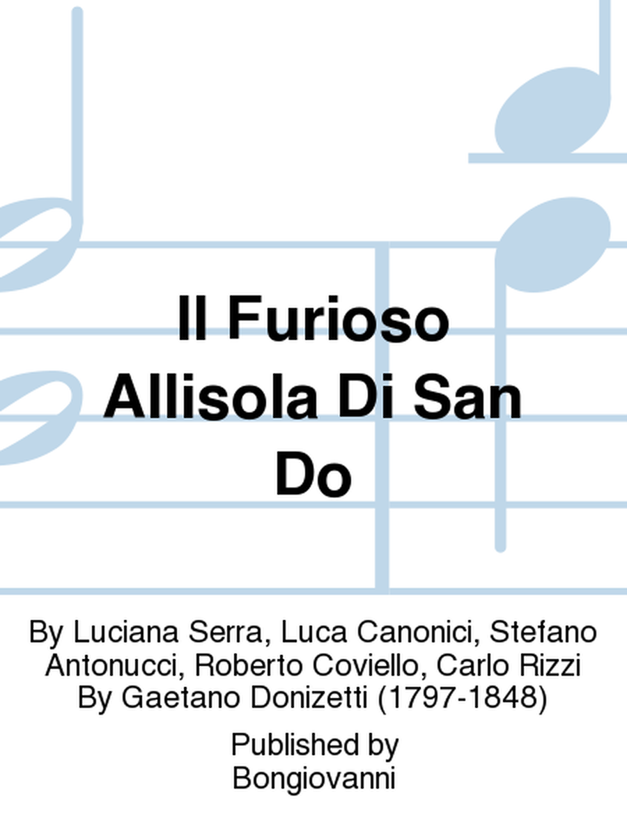 Il Furioso Allisola Di San Do