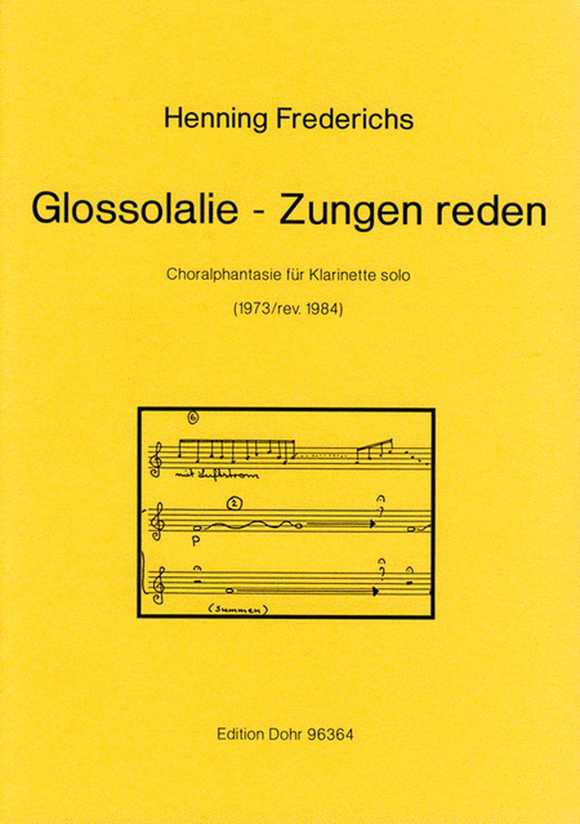 Glossolalie - Zungen reden (1973/84) -Choralphantasie für Klarinette solo-