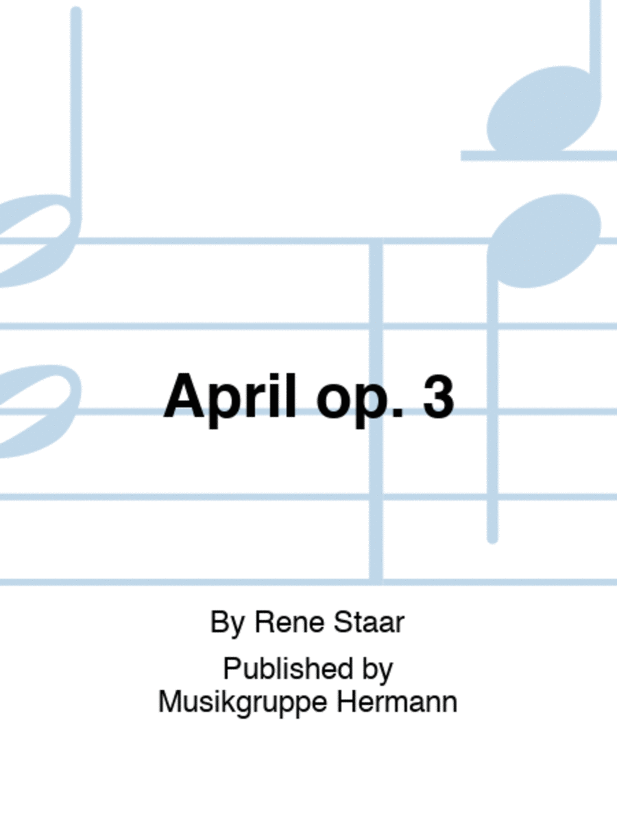 April op. 3