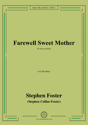 Book cover for S. Foster-Farewell Sweet Mother,in G flat Major