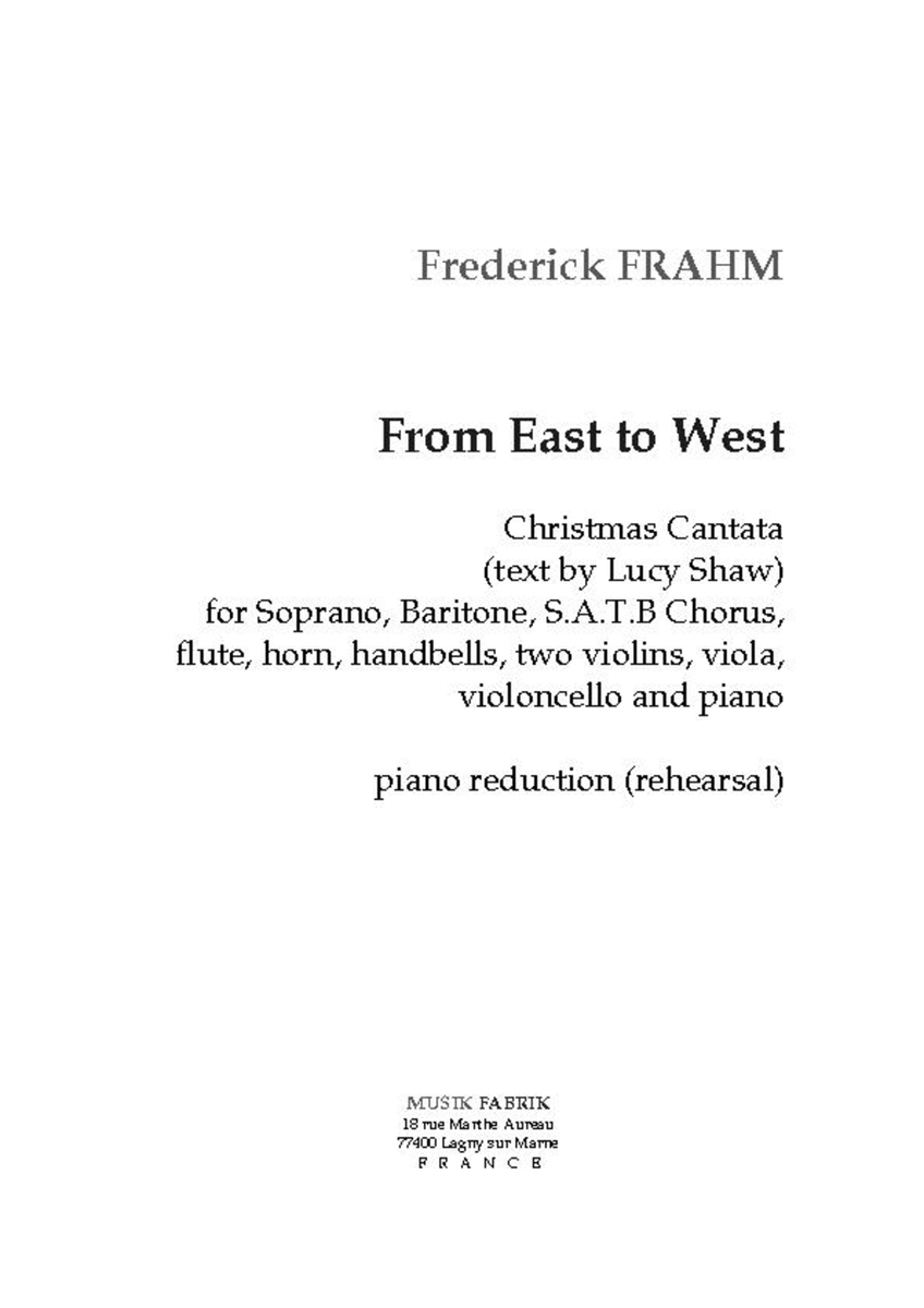 From East to West (Cantate pour Noel: tx ang de Shaw/trad.)