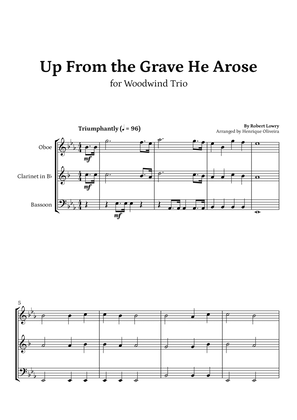 Book cover for Up From the Grave He Arose (Oboe, Clarinet and Bassoon) - Easter Hymn