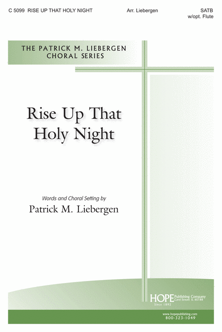 Rise Up That Holy Night