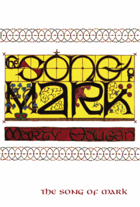 Book cover for The Song of Mark - Choir edition