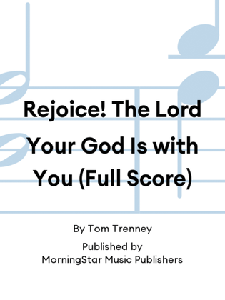Book cover for Rejoice! The Lord Your God Is with You (Full Score)