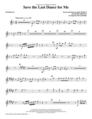 Book cover for Save the Last Dance for Me (arr. Ed Lojeski) - Tenor Sax