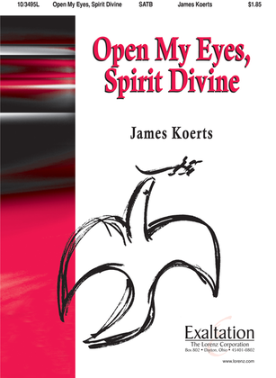 Book cover for Open My Eyes, Spirit Divine