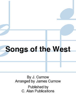 Songs of the West