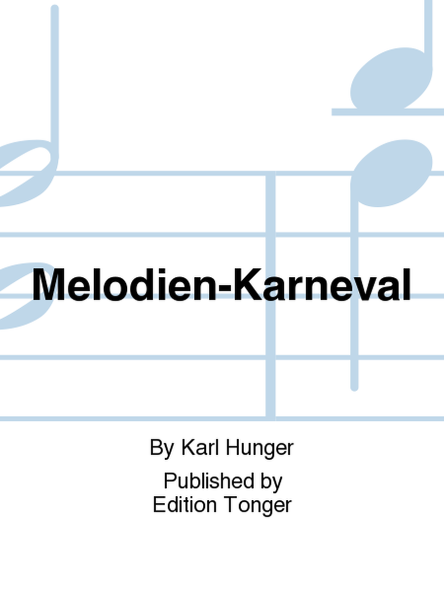 Melodien-Karneval