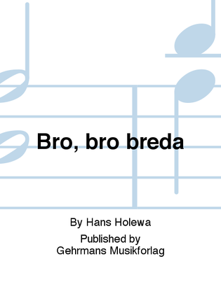 Book cover for Bro, bro breda
