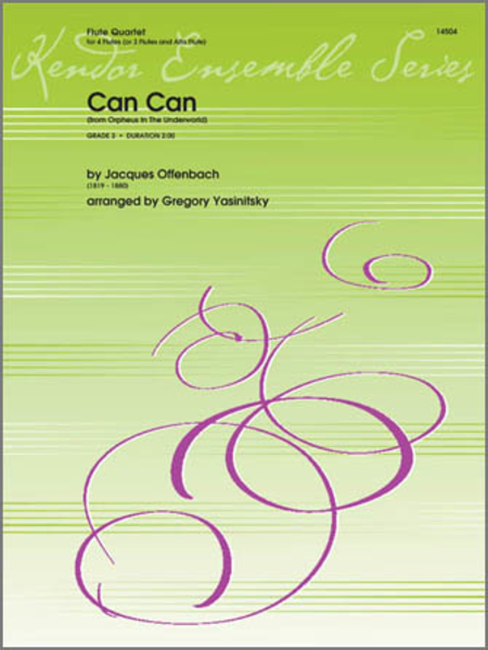 Jacques Offenbach : Can Can (from Orpheus In The Underworld)