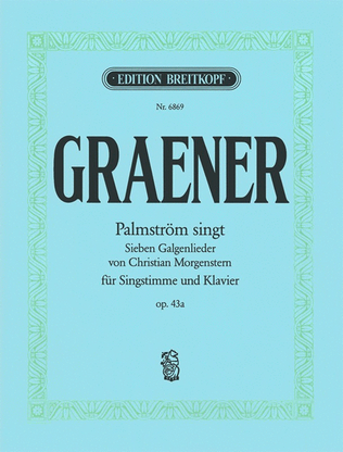 Galgenlieder op. 43