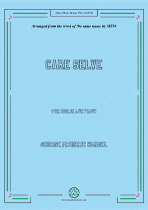 Handel-Care selve,for Violin and Piano