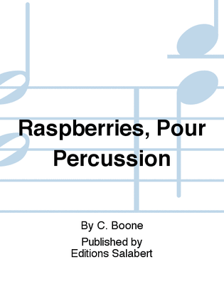 Book cover for Raspberries, Pour Percussion