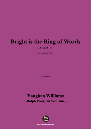 Vaughan Williams-Bright is the Ring of Words,in D Major