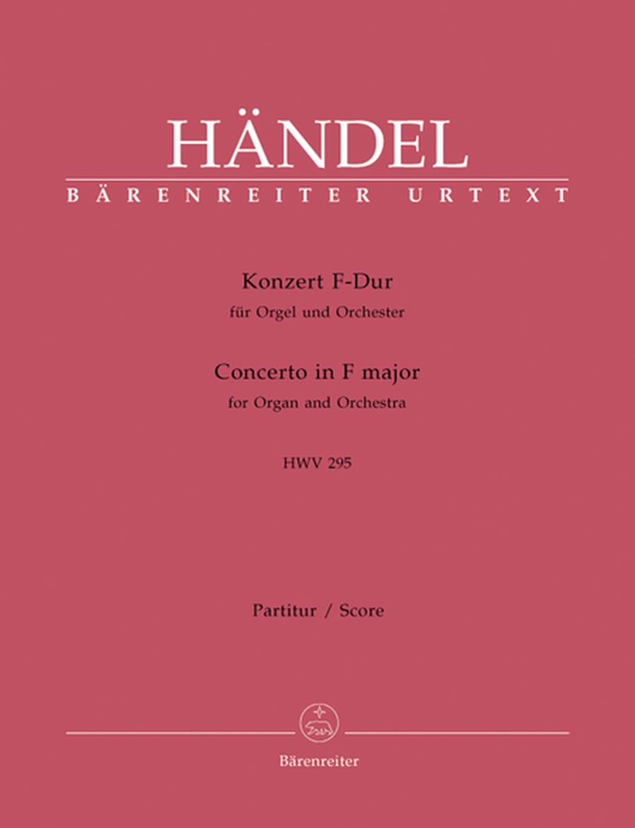 Concerto for Organ and Orchestra, No. 13 F major HWV 295 'The Cuckoo and the Nightingale'