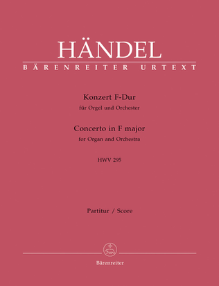 Concerto for Organ and Orchestra, No. 13 F major HWV 295 'The Cuckoo and the Nightingale'