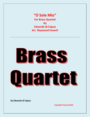 Book cover for O Sole Mio - Brass Quartet (2 B Flat Trumpets, Horn in F and Tuba)